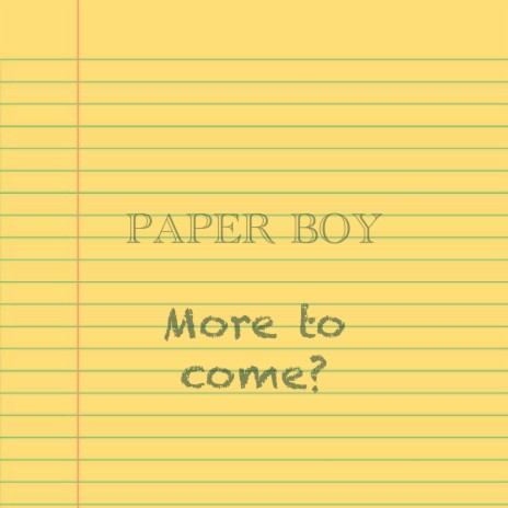 Paper boy | Boomplay Music