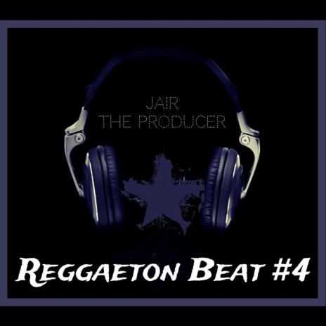 Reggaeton Beat #4 | Boomplay Music