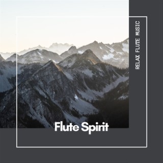 Flute Spirit: Music for Stress Relief