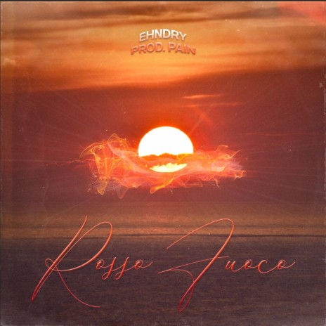 Rosso Fuoco | Boomplay Music