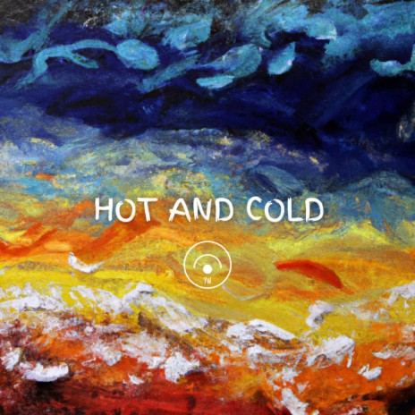 HOT AND COLD | Boomplay Music