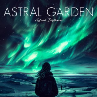 Astral Garden