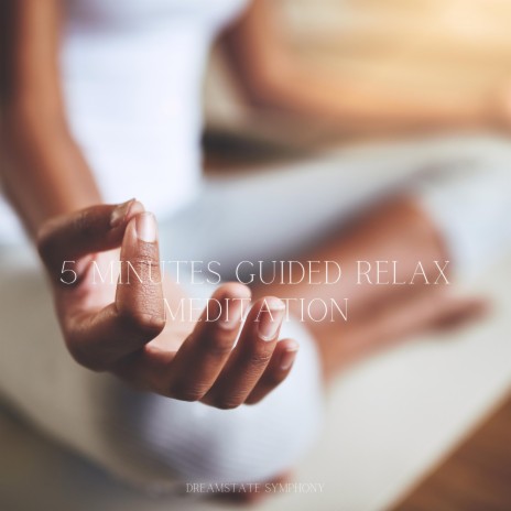 5 Minutes of Relax Meditation (Instrumental)