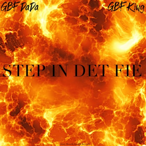 Step in Det Fire (feat. GBF Dada) | Boomplay Music