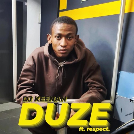 DUZE ft. DJ KEENAN | Boomplay Music