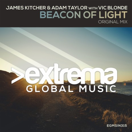 Beacon of Light (Extended Mix) ft. Adam Taylor & Vic Blonde | Boomplay Music