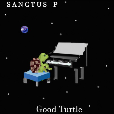 Good Turtle | Boomplay Music