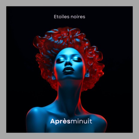 Etoiles Noires | Boomplay Music