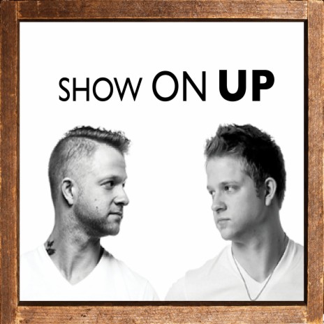 Show On UP | Boomplay Music