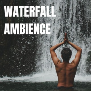 Waterfall Ambience