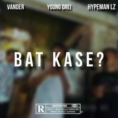 Bat Kasi? ft. Young Drei & HypeMan LZ
