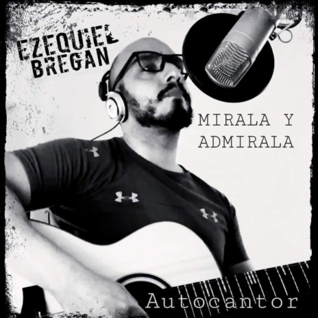 Mirala y Admirala | Boomplay Music