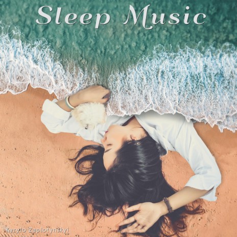 Sleep Music | Boomplay Music