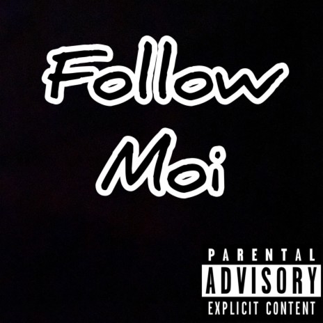 Follow moi | Boomplay Music