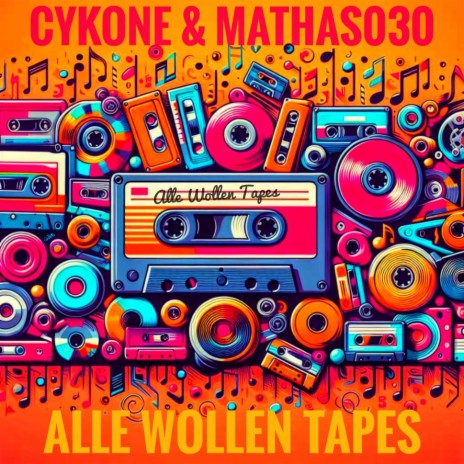Alle Wollen Tapes ft. Mathas030 | Boomplay Music