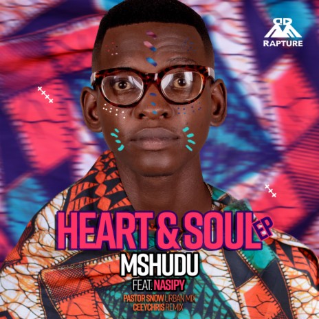 Heart & Soul (feat. Nasiphi) (CeeyChris Remix)