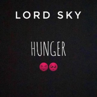 Hunger lyrics | Boomplay Music