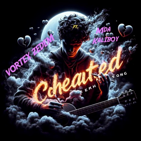 Cheated ft. MDA Kaliboy | Boomplay Music