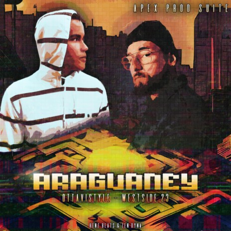 Araguaney ft. Henz Beats, Zen Dyna & West Side 23 | Boomplay Music
