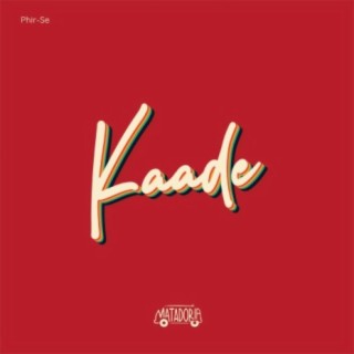 Kaade