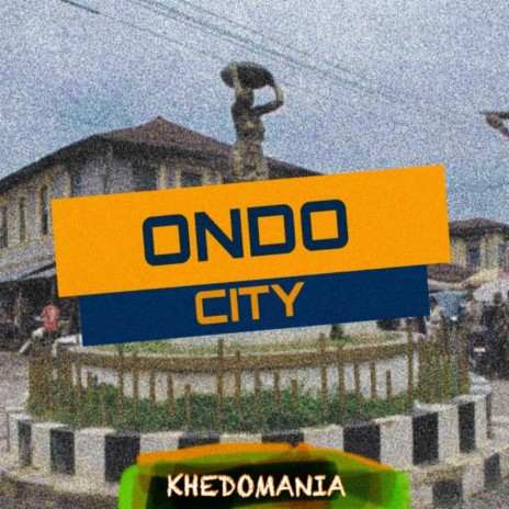 Ondo City | Boomplay Music