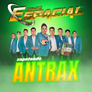 Zapateado Antrax