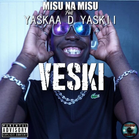 Veski (feat. Yaskaa D Yaskii) | Boomplay Music