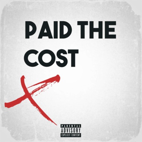 Paid The Cost