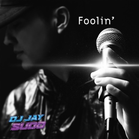 Foolin | Boomplay Music