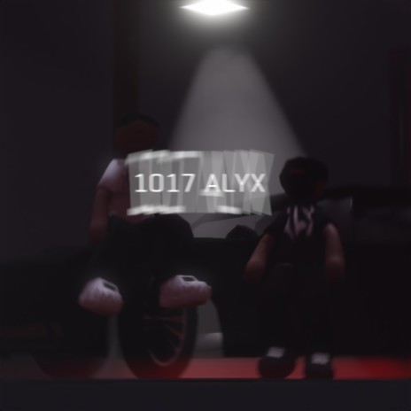 1017 ALYX ft. Khi10k