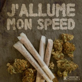 J'allume Mon Speed lyrics | Boomplay Music
