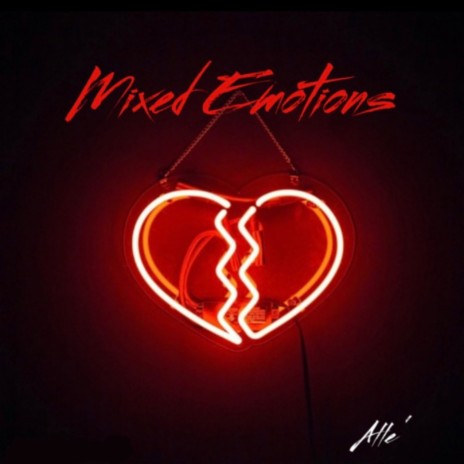 Mixed Emotions | Boomplay Music