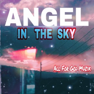 ANGEL IN THE SKY