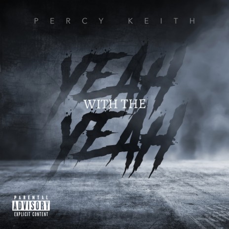 Yeah With the Yeah | Boomplay Music