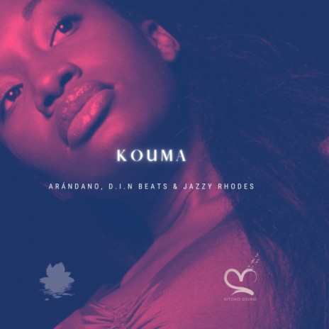 Kouma (feat. Kitoko Sound, D.i.n BEATS & Jazzy Rhodes)