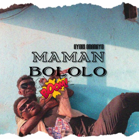 Maman Bololo | Boomplay Music