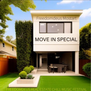 Freedomdeus Real Estate Chill Music Festival (Move in Special)