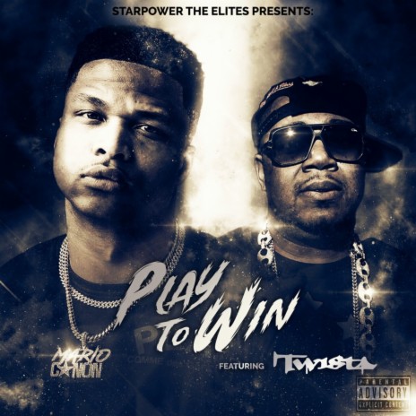 Play to Win ft. Twista | Boomplay Music