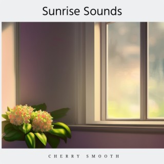 Sunrise Sounds