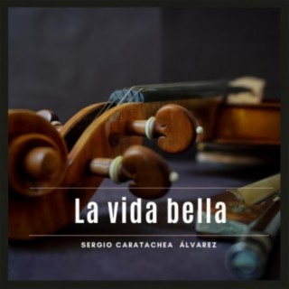 La vida bella