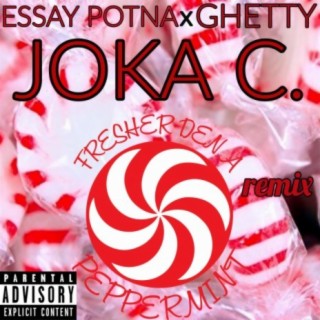 Fresher Den A Peppermint (feat. Ghetty & Essay Potna)