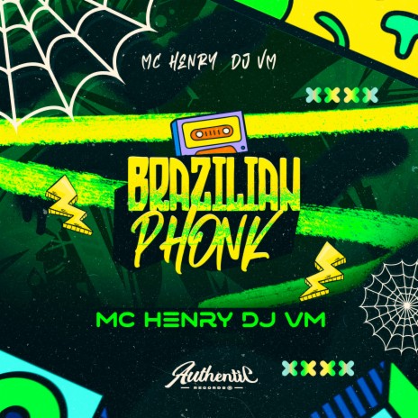 Brazilian Phonk ft. MC Henry | Boomplay Music