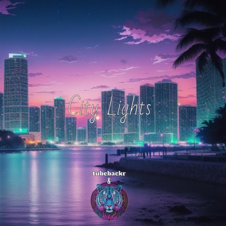 City Lights ft. HiLau | Boomplay Music