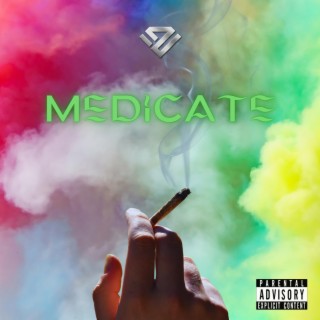 Medicate lyrics | Boomplay Music
