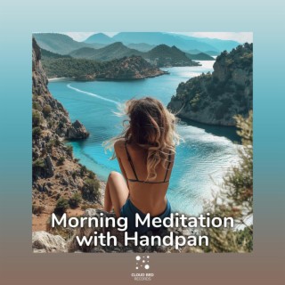 Morning Meditation with Handpan