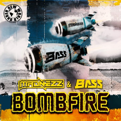 Bombfire ft. DJ Bass