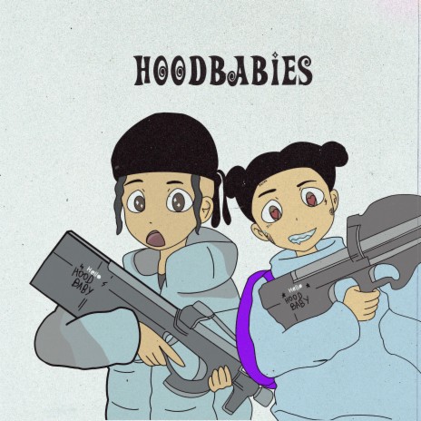 HoodBabies ft. Tuno