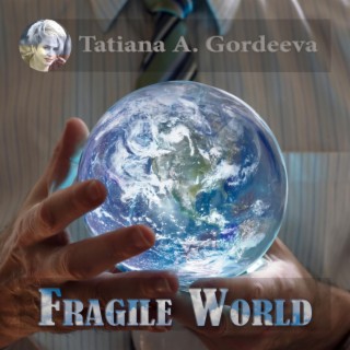 Fragile World