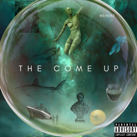 The Come Up | Boomplay Music