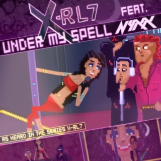 Under My Spell (feat. Nyxx)